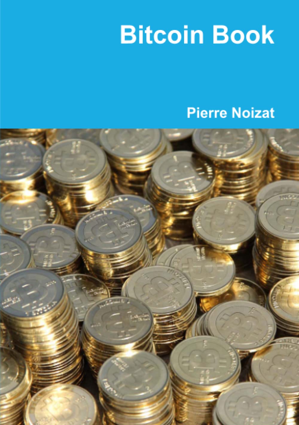 Bitcoin Book (French Edition)     Paperback – September 24, 2012