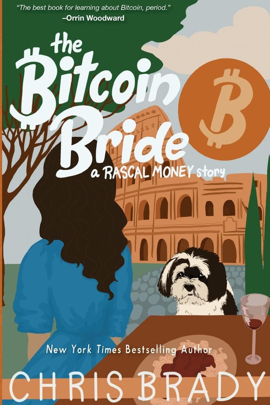 The Bitcoin Bride: A Rascal Money Story