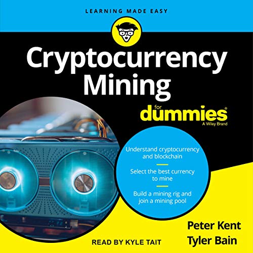 Cryptocurrency Mining for Dummies Audible Audiobook Review