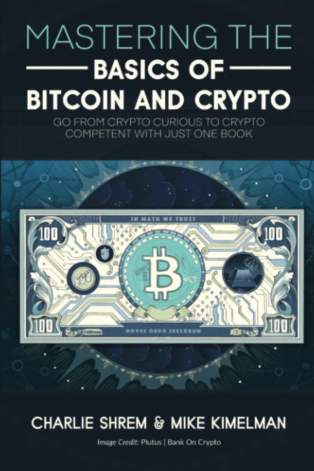 Mastering Bitcoin and Crypto Book Review